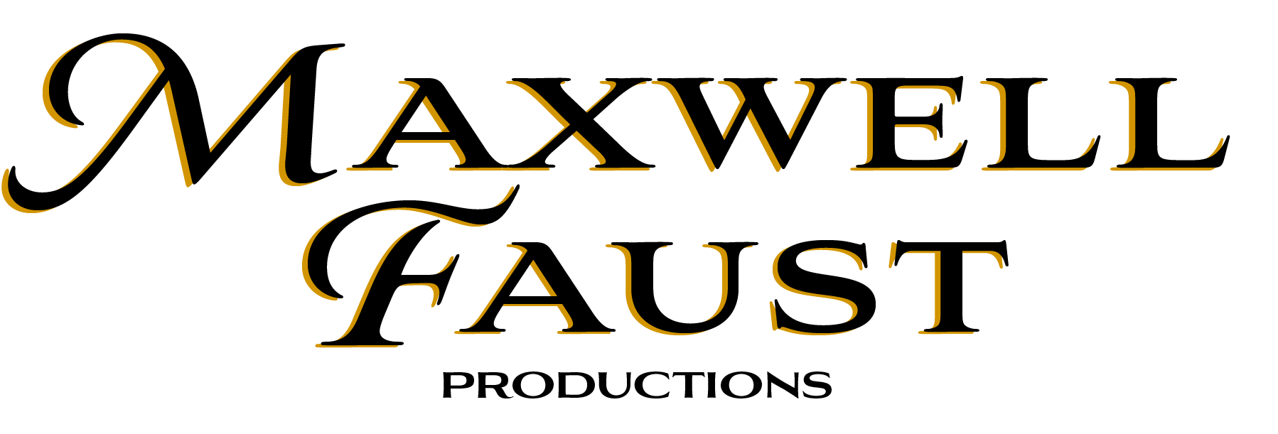 Maxwell Faust Productions